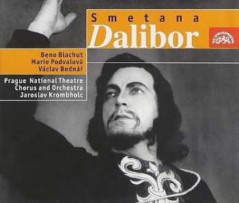 Album Orchestr Národního Divadla V P: Smetana : Dalibor. Opera o 3 dějstvíc