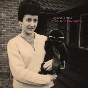 LP Various: England Is Mine: A Tribute To The Smiths CLR