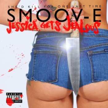 CD Smoov-E: Jessica Gets Jealous