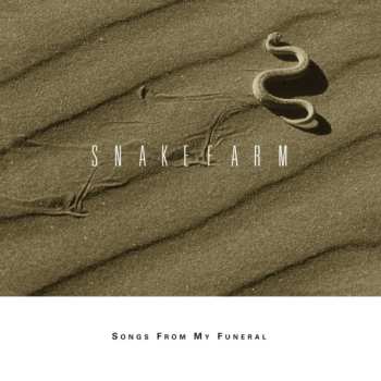 Album Snakefarm: Songs From My Funeral