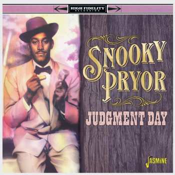 Album Snooky Pryor: Judgement Day