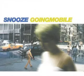Snooze: Goingmobile
