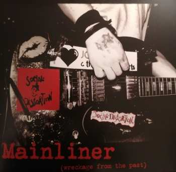 LP Social Distortion: Mainliner (Wreckage From The Past)