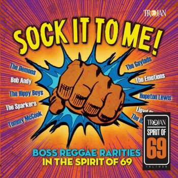 LP Various: Sock It To Me! Boss Reggae Rarities In The Spirit Of 69  