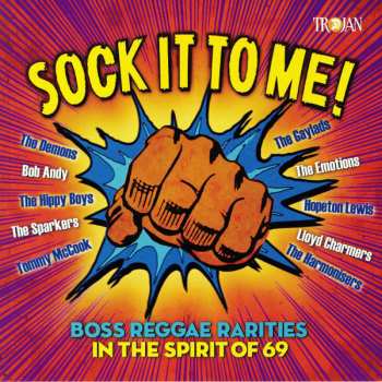 LP Various: Sock It To Me! Boss Reggae Rarities In The Spirit Of 69  