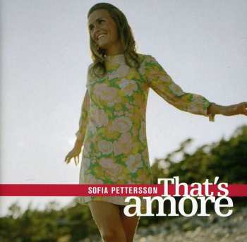 CD Sofia Pettersson: That's Amore