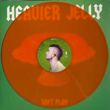 LP Soft Play: Heavier Jelly CLR | DLX | LTD