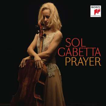 CD Sol Gabetta: Prayer DIGI
