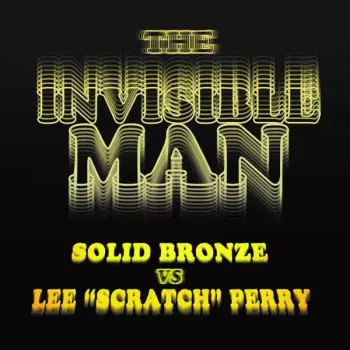 Lee Perry: The Invisible Man