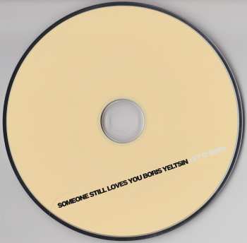 CD Someone Still Loves You Boris Yeltsin: Let It Sway