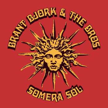 LP Brant Bjork And The Bros: Somera Sól