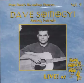 Somogyi,dave: Live At Poor David's Pub