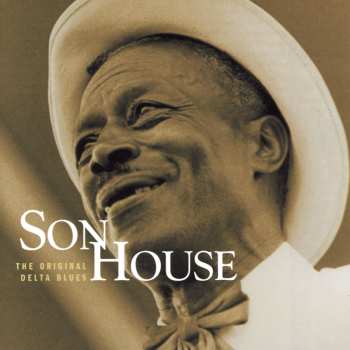 CD Son House: The Original Delta Blues