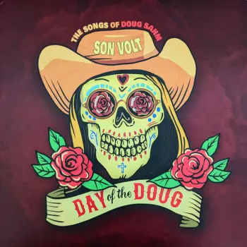 Day Of The Doug (The Songs Of Doug Sahm)