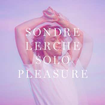 LP Sondre Lerche: Solo Pleasure LTD | CLR
