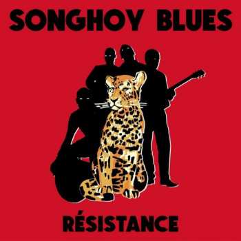 LP Songhoy Blues: Résistance