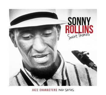 3CD Sonny Rollins: Saint Thomas