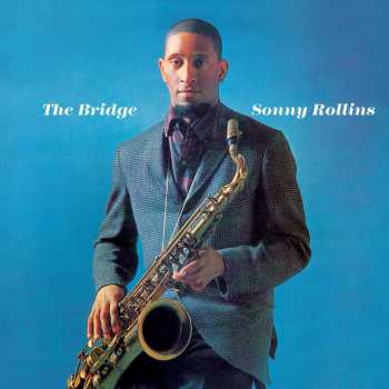 CD Sonny Rollins: The Bridge
