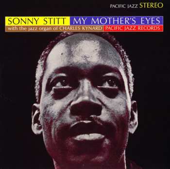CD Sonny Stitt: My Mother's Eyes LTD