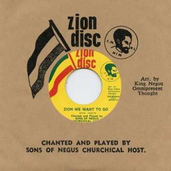 SP The Sons Of Negus: Zion We Want To Go