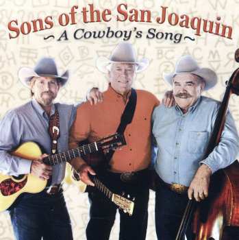 Album Sons Of The San Joaquin: A Cowboy's Song