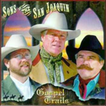 Album Sons Of The San Joaquin: Gospel Trails