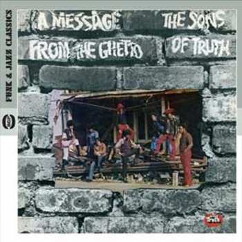 CD Sons Of Truth: A Message From The Ghetto