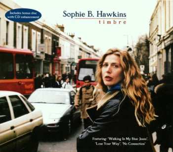 Album Sophie B. Hawkins: Timbre