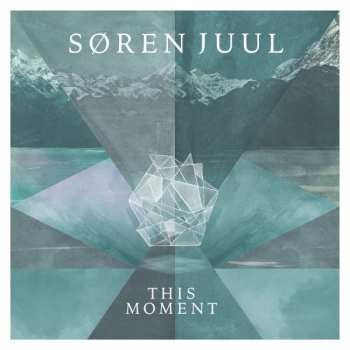 CD Søren Løkke Juul: This Moment