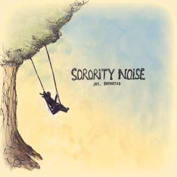 LP Sorority Noise: Joy, Departed