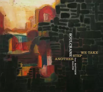 Matthew Halpin: Another Step We Take
