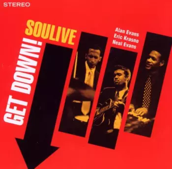 Soulive: Get Down!