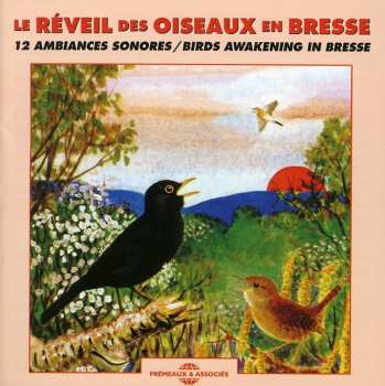 Album Sounds Of Nature: Birds Awakening In Bresse