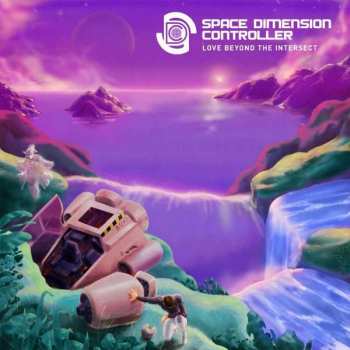 2LP Space Dimension Controller: Love Beyond The Intersect CLR