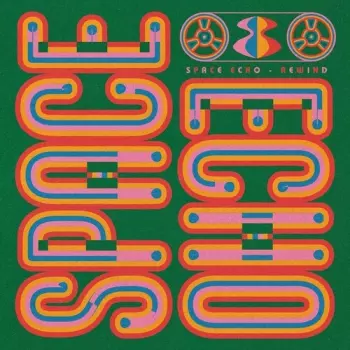 Space Echo: Rewind Ep