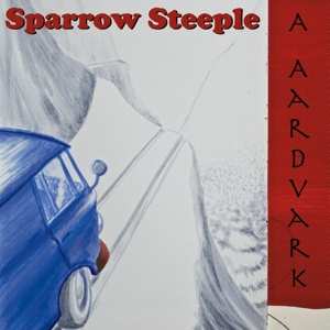 LP Sparrow Steeple: A Aardvark