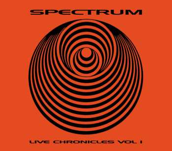Album Spectrum: Live Chronicles Vol.1
