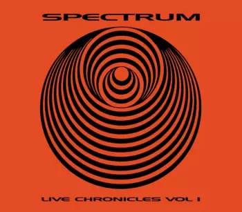 Spectrum: Live Chronicles Vol.1