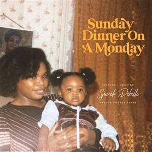 CD Speech Debelle: Sunday Dinner On A Monday
