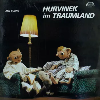 Spejbl & Hurvínek: Hurvinek Im Traumland