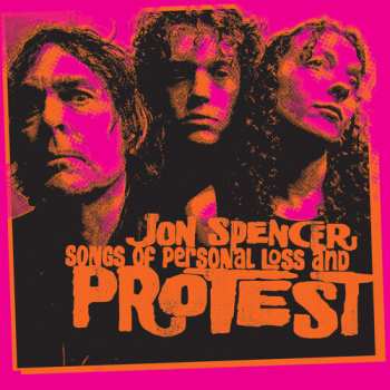 CD Spencer,jon: Songs Of Personal Loss & Protest
