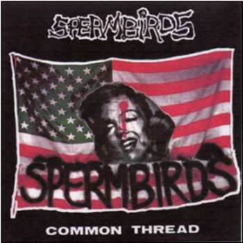CD Spermbirds: Common Thread