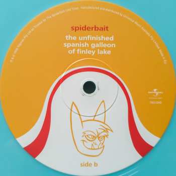 LP Spiderbait: The Unfinished Spanish Galleon Of Finley Lake CLR