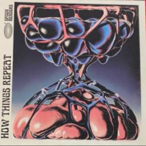 LP Spoon Benders: How Things Repeat