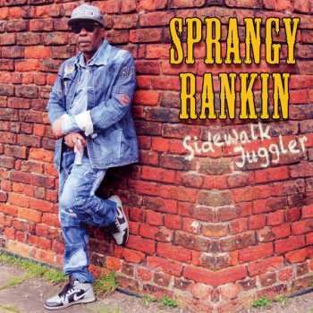 CD Sprangy Rankin: Sidewalk Juggler