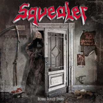 LP Squealer: Behind Closed Doors