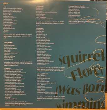 LP Squirrel Flower: I Was Born Swimming CLR