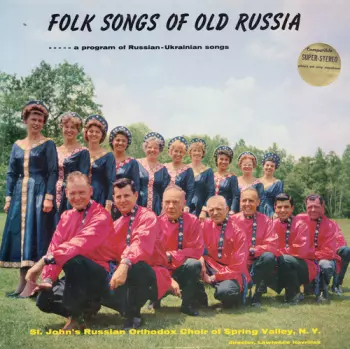 Folk Songs Of Old Russia