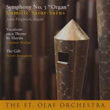 St Olaf Orchestra / Amundson: Organ Symphony