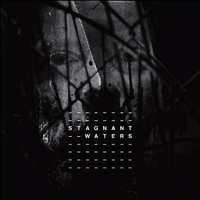 CD Stagnant Waters: Stagnant Waters